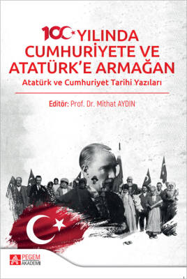 100. Yılında Cumhuriyete ve Atatürk'e Armağan - 1