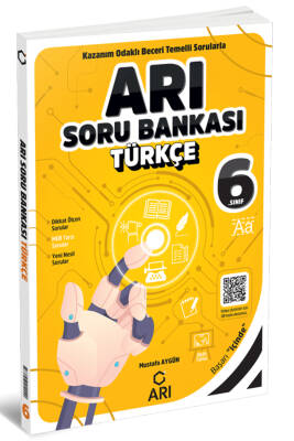 2024-2025 Arı Yayıncılık 6. sınıf TÜRKÇE ARI SORU BANKASI - 1