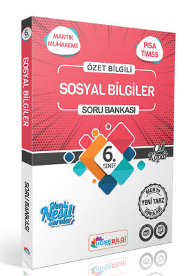 2024-2025 KÖŞEBİLGİ YAYINLARI 6.SINIF SOSYAL BİLGİLER ÖZET BİLGİLİ SORU BANKASI - 1