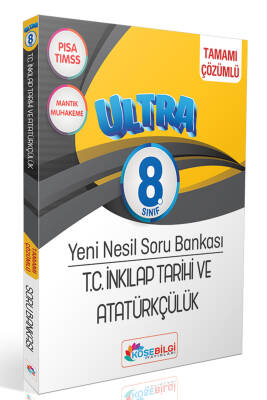 2024-2025 KÖŞEBİLGİ YAYINLARI 8.SINIF ULTRA İNKILAP TARİHİ VE ATATÜRKÇÜLÜK ÇÖZÜMLÜ SORU BANKASI - 1