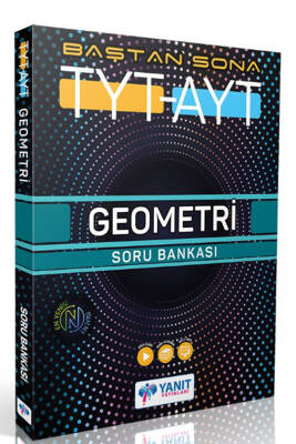 2024-2025 YANIT YAYINLARI TYT- AYT BAŞTAN SONA GEOMETRİ SORU BANKASI - 1