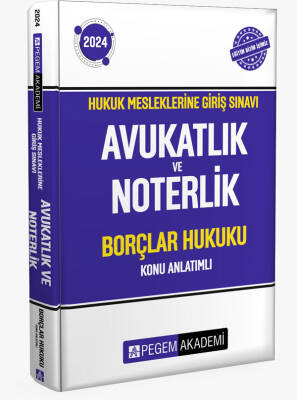 2024 Hukuk Mesleklerine Giriş Sınavı Avukatlık Noterlik Hakimlik ve Savcılık Borçlar Hukuku Konu Anl - 1