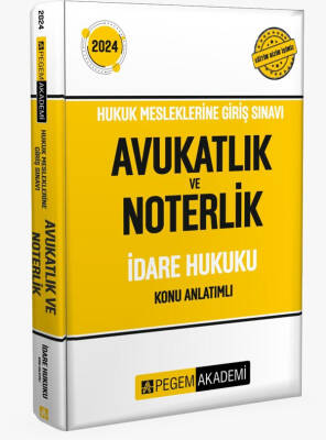 2024 Hukuk Mesleklerine Giriş Sınavı Avukatlık Noterlik Hakimlik ve Savcılık İdare Hukuku Konu Anlat - 1