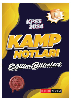 2024 KPSS Eğitim Bilimleri Kamp Notları - 1