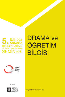 5.Ankara Uluslararası Eğitimde Yaratıcı Drama Semineri - Drama ve Öğretim Bilgisi - 1