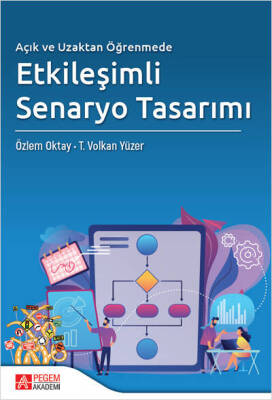 Açık ve Uzaktan Öğrenmede Etkileşimli Senaryo Tasarımı - 1