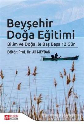 Beyşehir Doğa Eğitimi - 1