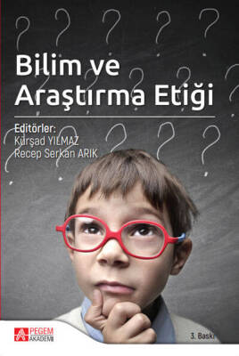 Bilim ve Araştırma Etiği - 1