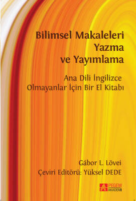 Bilimsel Makaleleri Yazma Ve Yayımlama Ana Dili İngilizce Olmayanlar İçin Bir El Kitabı - 1