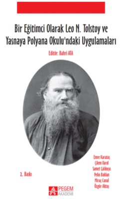 Bir Eğitimci Olarak Leo N. Tolstoy ve Yasnaya Polyana Okulundaki Uygulamaları - 1