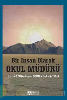 Bir İnsan Olarak Okul Müdürü - 1