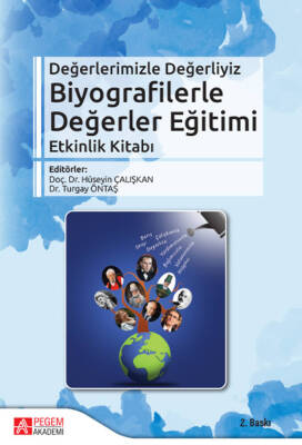 Biyografilerle Değerler Eğitimi Etkinlik Kitabı - 1