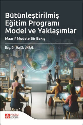 Bütünleştirilmiş Eğitim Programı Model ve Yaklaşımlar - 1