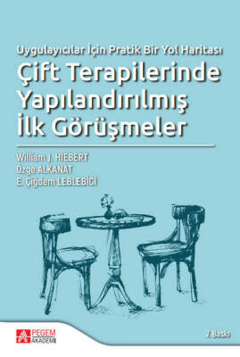 Çift Terapilerinde Yapılandırılmış İlk Görüşmeler - 1