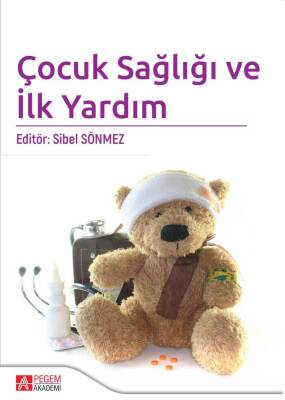 Çocuk Sağlığı ve İlk Yardım - 1