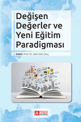 Değişen Değerler ve Yeni Eğitim Paradigması - 1