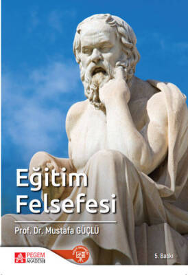 Eğitim Felsefesi - 1