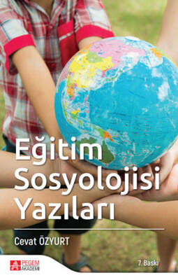 Eğitim Sosyolojisi Yazıları - 1