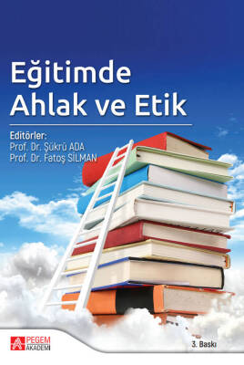 Eğitimde Ahlak ve Etik - 1