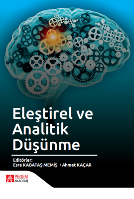 Eleştirel ve Analitik Düşünme - 1