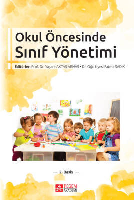 Erken Çocukluk Eğitiminde Sınıf Yönetimi - 1