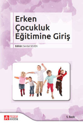 Erken Çocukluk Eğitimine Giriş - 1