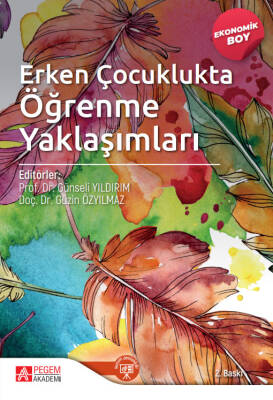 Erken Çocuklukta Öğrenme Yaklaşımları (Ekonomik Boy) - 1