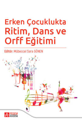 Erken Çocuklukta Ritim, Dans ve Orff Eğitimi - 1