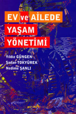 Ev ve Ailede Yaşam Yönetimi - 1