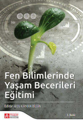 Fen Bilimlerinde Yaşam Becerileri Eğitimi - 1