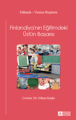 Finlandiya'nın Eğitimdeki Üstün Başarısı - 1