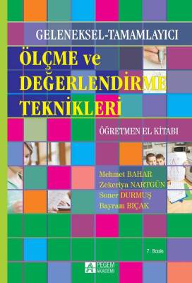 Geleneksel-Tamamlayıcı Ölçme ve Değerlendirme Teknikleri Öğretmen El Kitabı - 1