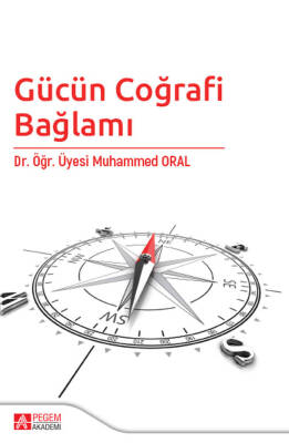 Gücün Coğrafi Bağlamı - 1