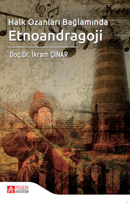 Halk Ozanları Bağlamında Etnoandragoji - 1