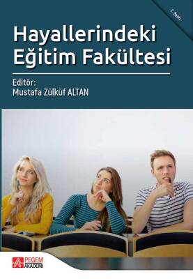 Hayallerindeki Eğitim Fakültesi - 1