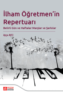 İlham Öğretmen'in Repertuarı - 1