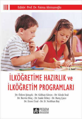 İlköğretime Hazırlık ve İlköğretim Programları - 1