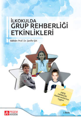 İlkokulda Grup Rehberliği Etkinlikleri - 1