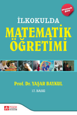 İlkokulda Matematik Öğretimi - (Ekonomik Boy) - 1