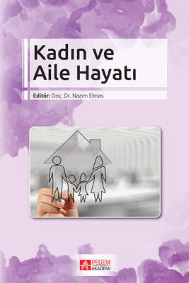 Kadın ve Aile Hayatı - 1