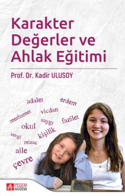 Karakter Değerler ve Ahlak Eğitimi - 1