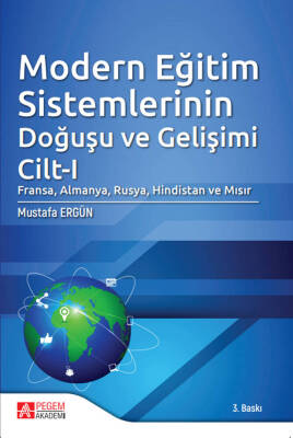 Modern Eğitim Sistemlerinin Doğuşu ve Gelişimi - 1