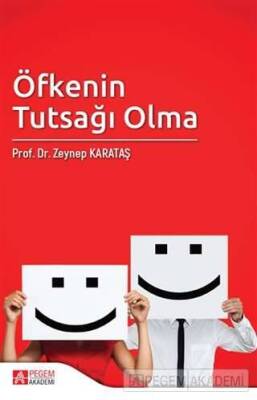 Öfkenin Tutsağı Olma - 1