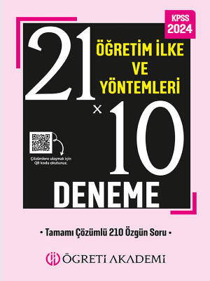 ÖĞRETİ AKADEMİ 2024 KPSS Eğitim Bilimleri 21x10 Öğretim İlke ve Yöntemleri Deneme - 1