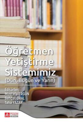 Öğretmen Yetiştirme Sistemimiz - 1