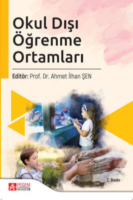 Okul Dışı Öğrenme Ortamları - 1