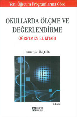 Okullarda Ölçme ve Değerlendirme Öğretmen El Kitabı - 1