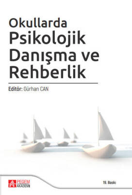 Okullarda Psikolojik Danışma ve Rehberlik - 1