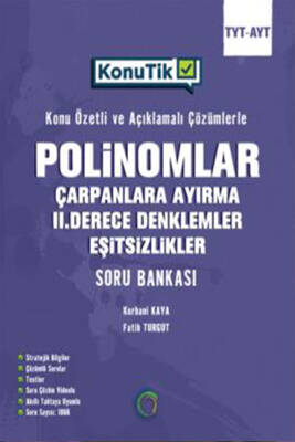 2024-2025 Okyanus Yayıncılık Tyt - Ayt KonuTik Polinomlar Çarpanlara Ayırma II. Derece Denklemler Ve Eşitsizlikler Soru Bankası - 1