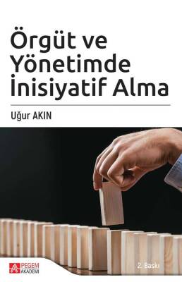 Örgüt ve Yönetimde İnisiyatif Alma - 1